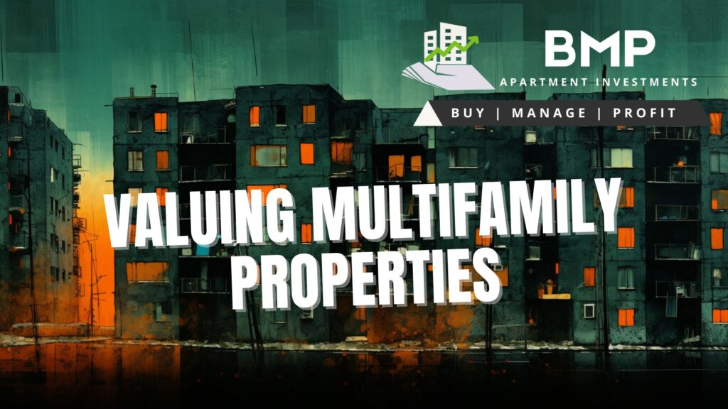 Valuing Multifamily Properties